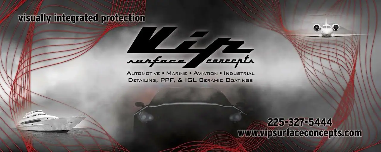 VIP Surface Concepts - Auto & Marine Ceramic Coatings, RV detailing in Baton Rouge